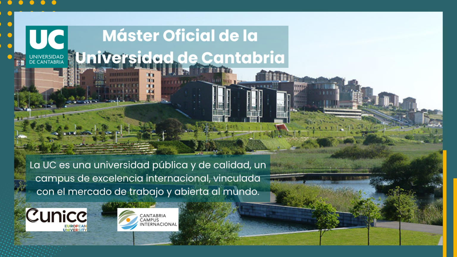 2ª imagen portada donde se lee el nombre de la universidad "Universidad de Cantabria" y una breve descripción de los méritos de dicha universidad. Incluye una imagen de fondo la cual es una panorámica de los edificios de la Universidad de Cantabria.